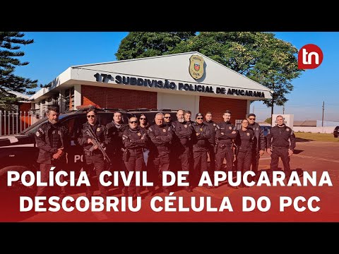 Polícia Civil prende sete suspeitos ligados ao PCC em Apucarana