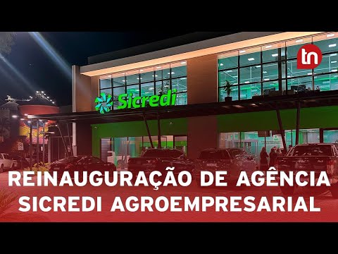 Sicredi Agroempresarial PR/SP reinaugura agência em Apucarana