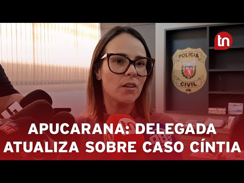 "Ao que tudo indica Cíntia realmente foi assassinada", diz delegada