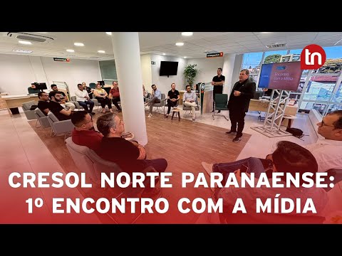Cresol Norte Paranaense reúne imprensa para o 1º Encontro com a Mídia