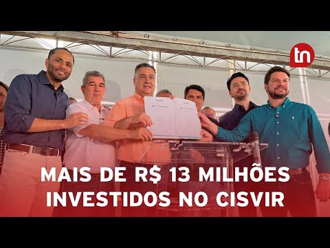 Investimento de R$ 13 milhões vai ampliar atendimento do Cisvir