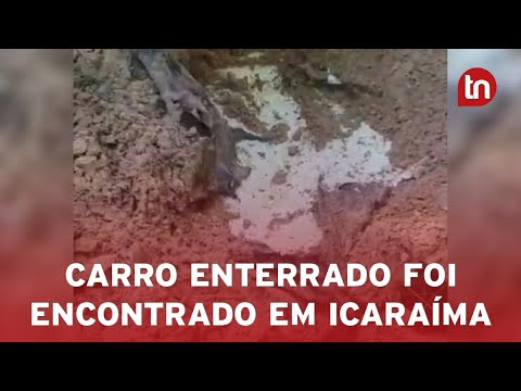 Polícia encontra carro enterrado em bunker em Icaraíma