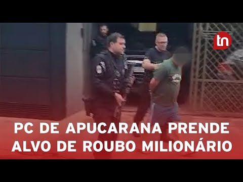 PC de Apucarana prende principal alvo de roubo milionário em Londrina