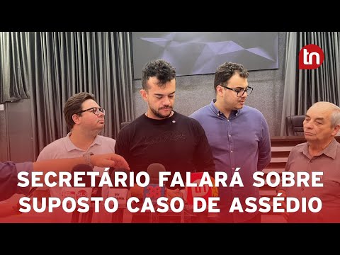 Secretário vai à Câmara para falar sobre suposto caso de assédio