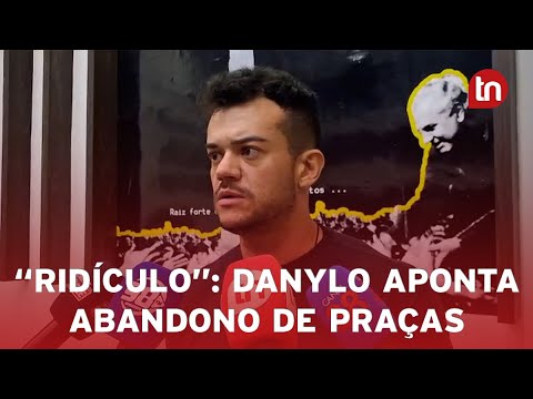 Danylo Acioli aponta abandono de praças e cobra prioridade na Saúde
