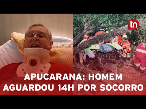 "Estou melhorando", diz servidor resgatado 14h após acidente em Apucarana