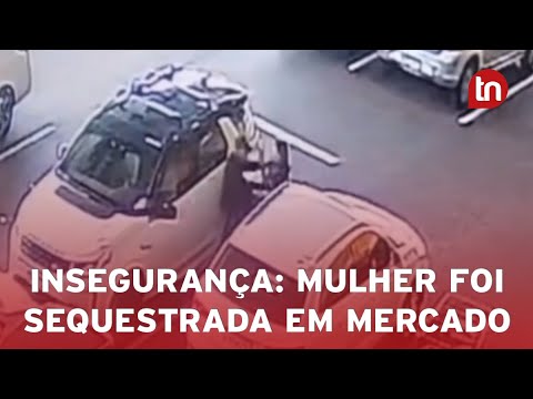 Mulher é sequestrada em estacionamento de supermercado em SP