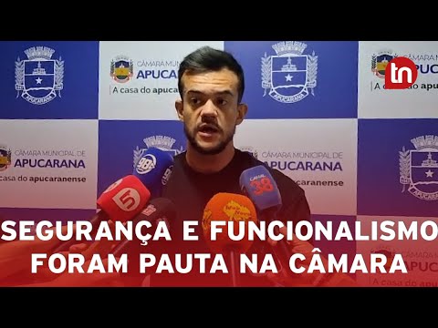 Câmara de Apucarana retoma sessões com foco em segurança e funcionalismo