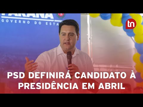 Candidato do PSD à presidência será conhecido em abril, diz Ratinho Junior