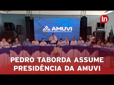 Prefeito Pedro Taborda assume presidência da Amuvi