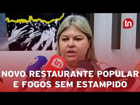 Vereadora propõe novo restaurante popular e fogos sem estampido