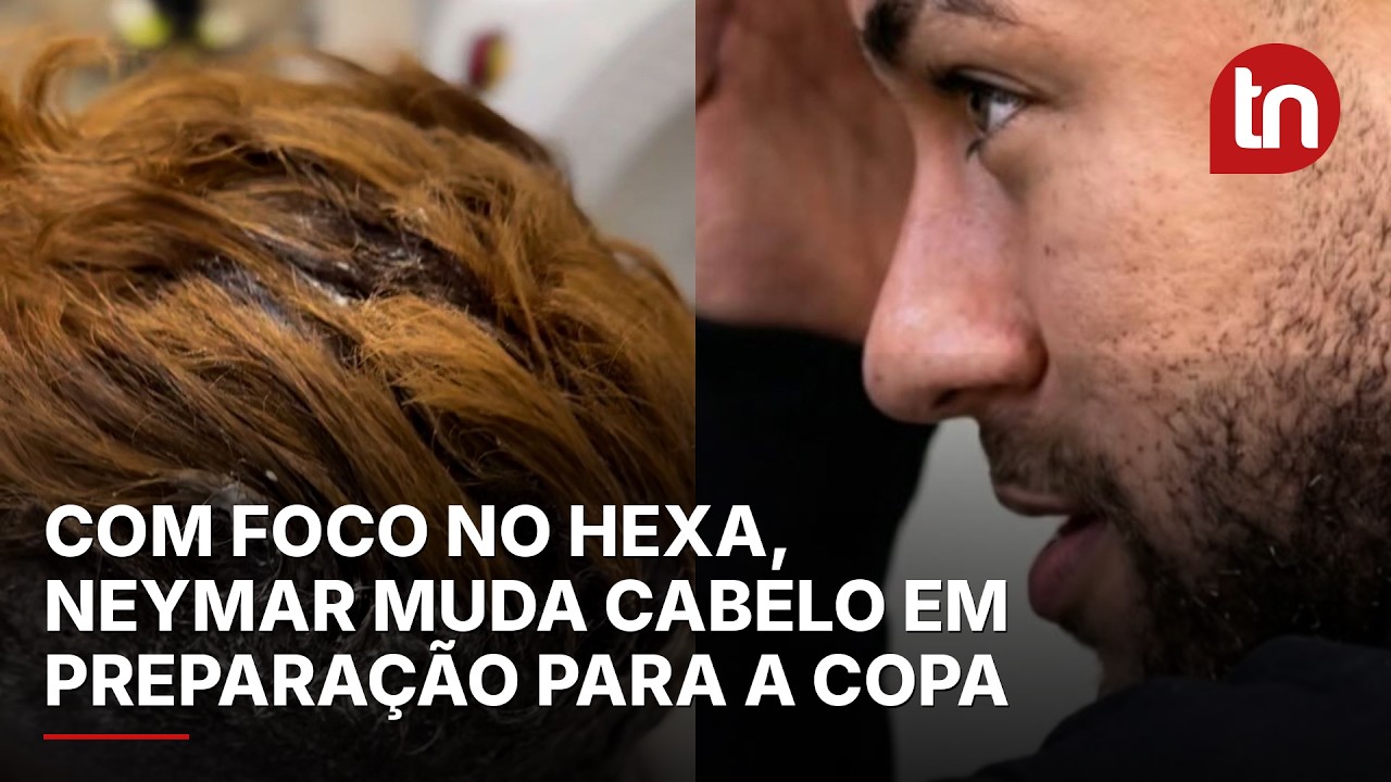 Com foco no hexa, Neymar muda cabelo em preparação para a Copa