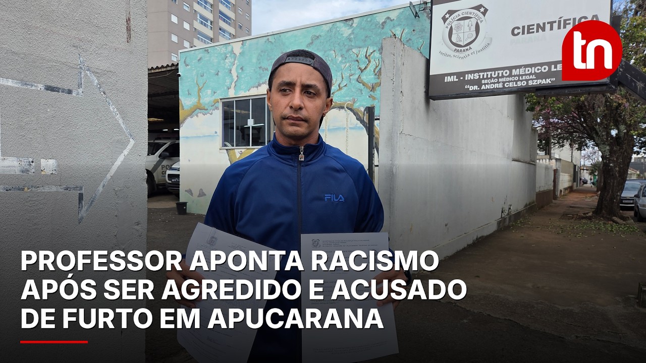 Professor aponta racismo após ser agredido e acusado de furto em Apucarana