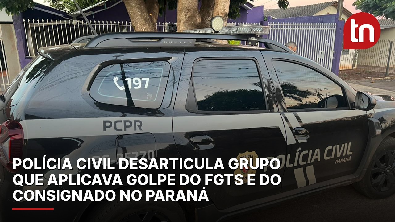 Polícia Civil desarticula grupo que aplicava golpe do FGTS e do consignado no Paraná
