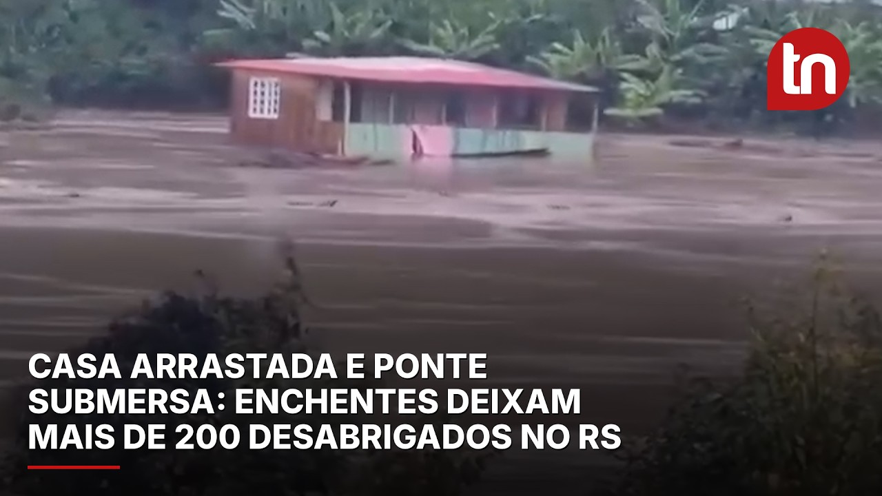 Casa arrastada e ponte submersa: enchentes deixam mais de 200 desabrigados no RS