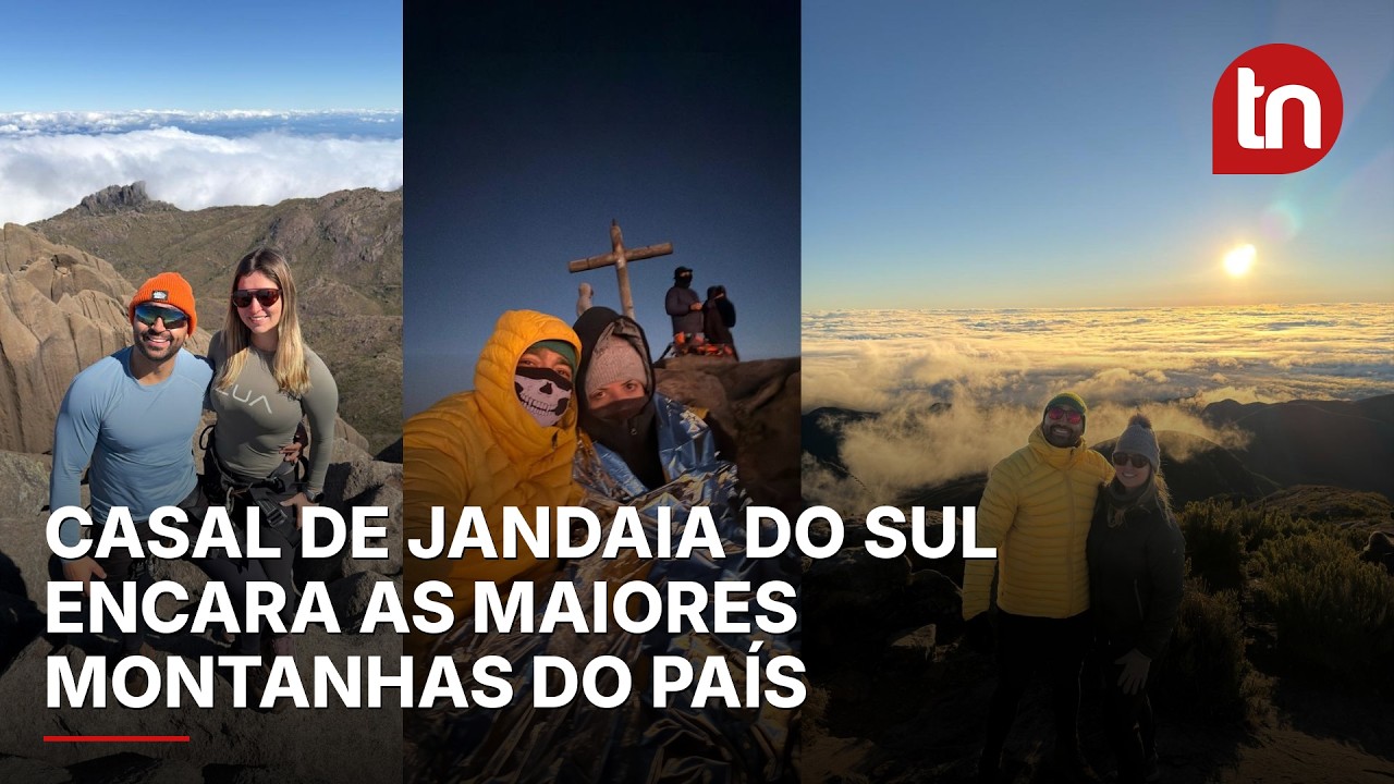 Casal de Jandaia do Sul percorre as maiores montanhas do Brasil