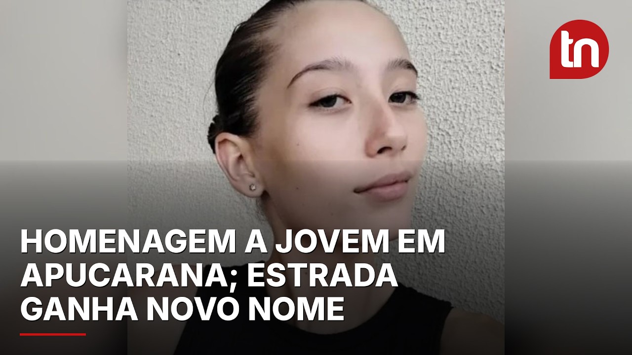 Câmara de Apucarana aprova nome de estrada em homenagem a jovem