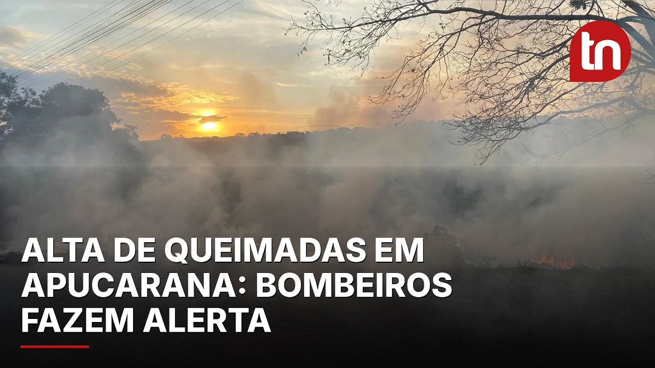 Corpo de Bombeiros alerta para alta de queimadas em Apucarana