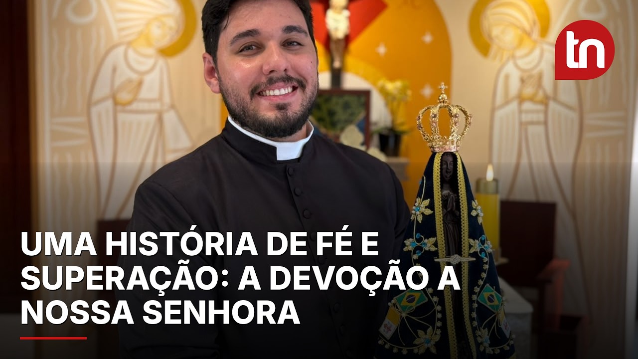 Fé em Nossa Senhora Aparecida marca trajetória de seminarista