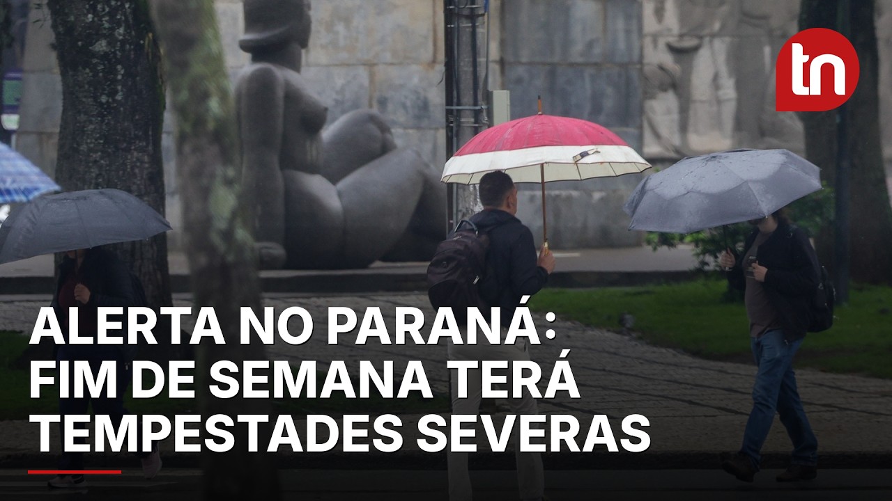 Alerta no Paraná: fim de semana terá tempestades severas