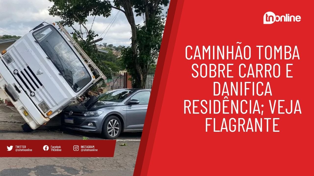 Caminhão tomba sobre carro e danifica residência; veja flagrante