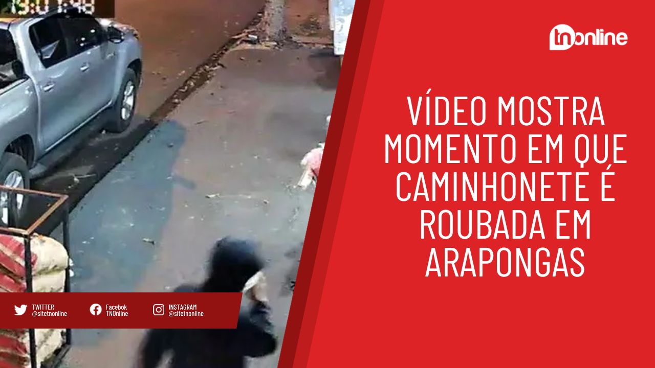 Vídeo mostra momento em que caminhonete é roubada em Arapongas
