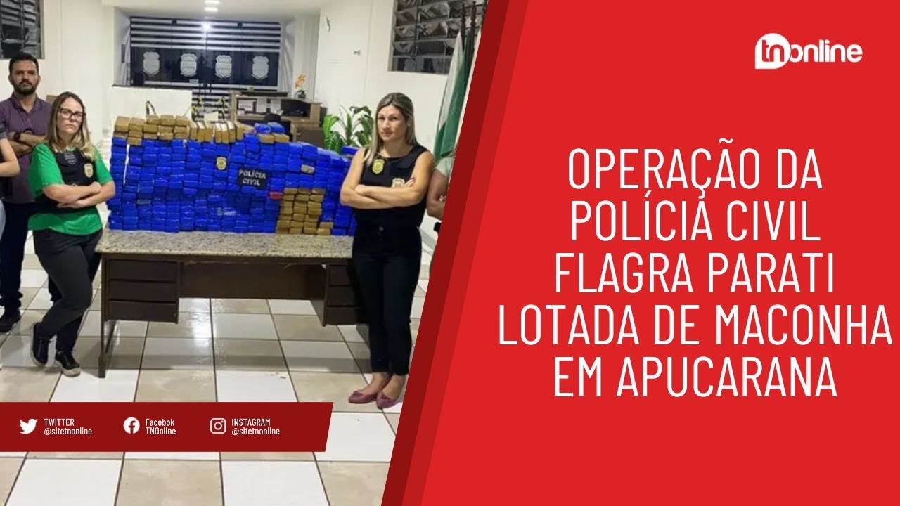 Operação da Polícia Civil flagra Parati lotada de maconha em Apucarana