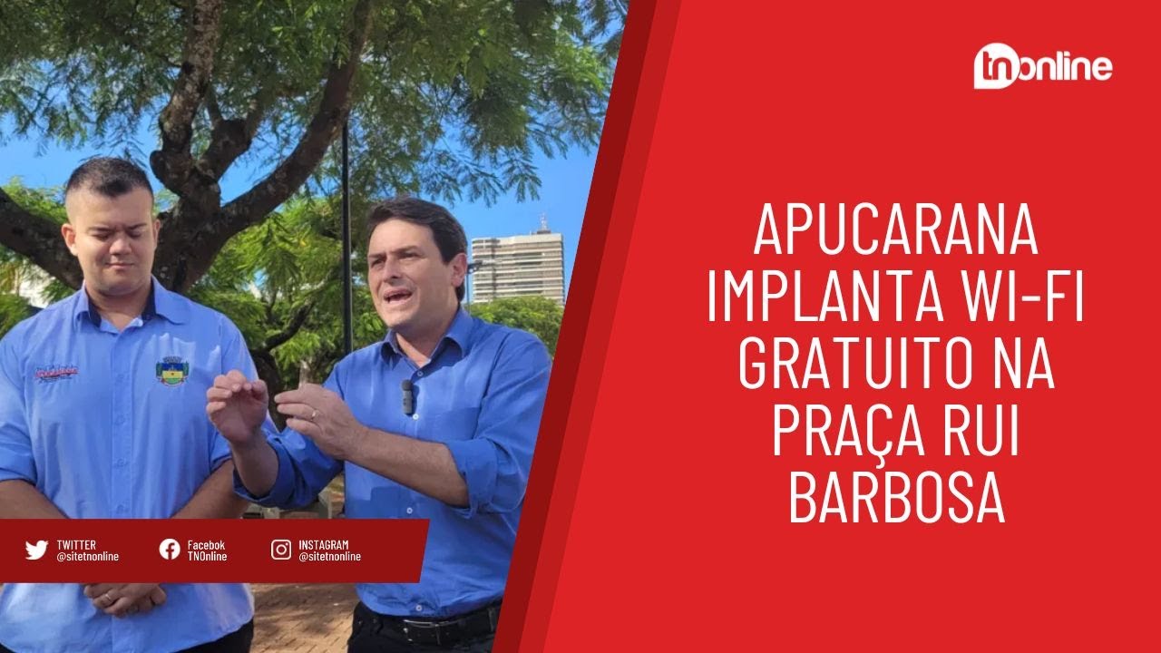 Apucarana implanta Wi-Fi gratuito na Praça Rui Barbosa