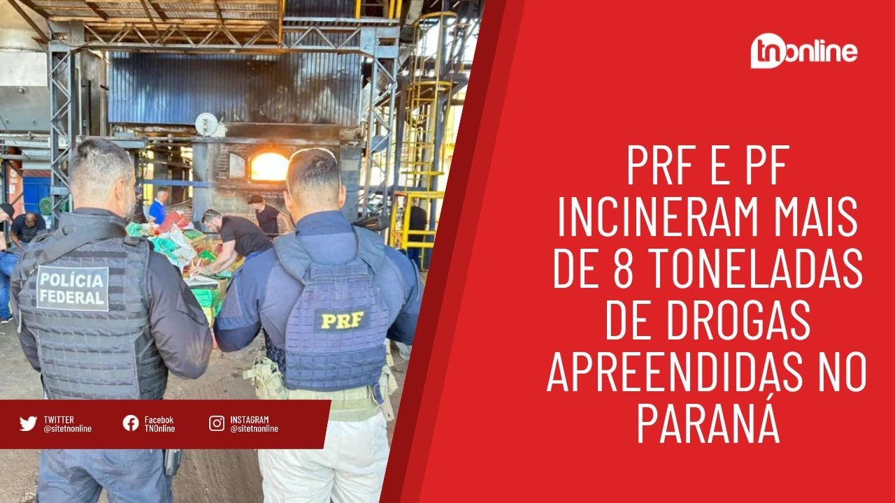 PRF e PF incineram mais de 8 toneladas de drogas apreendidas no Paraná