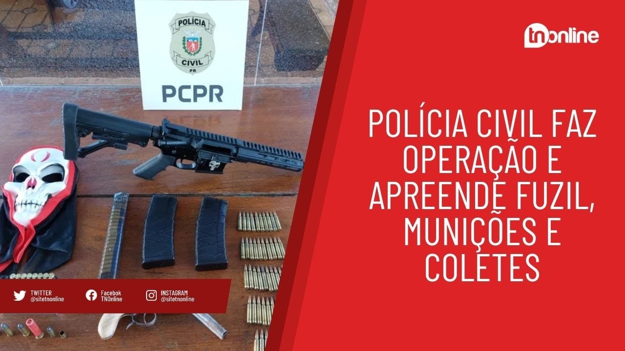 Polícia Civil faz operação e apreende fuzil, munições e coletes