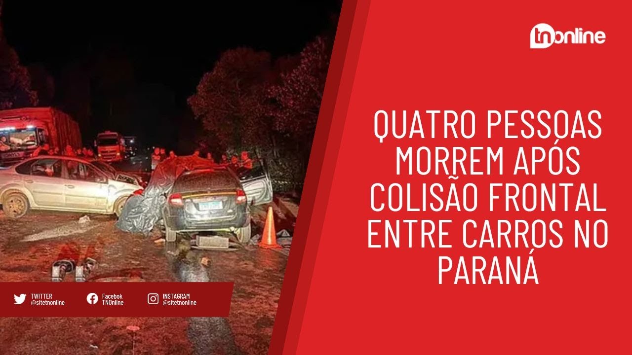 Quatro pessoas morrem após colisão frontal entre carros no Paraná