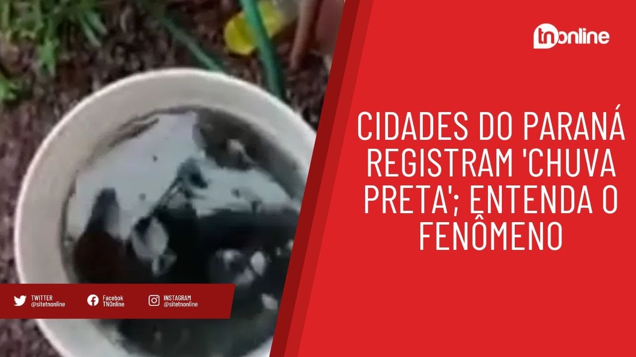 Cidades do Paraná registram 'chuva preta'