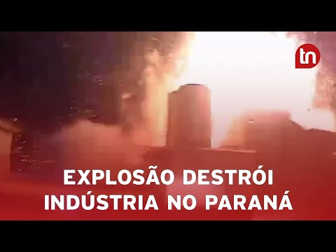 Explosão destrói indústria e deixa um morto no Paraná