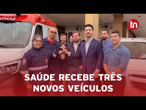 Prefeitura entrega ambulância para o Samu e dois carros para Saúde