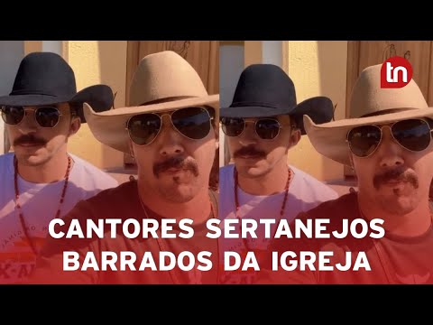 Dupla sertaneja diz ter sido barrada na Catedral de Apucarana