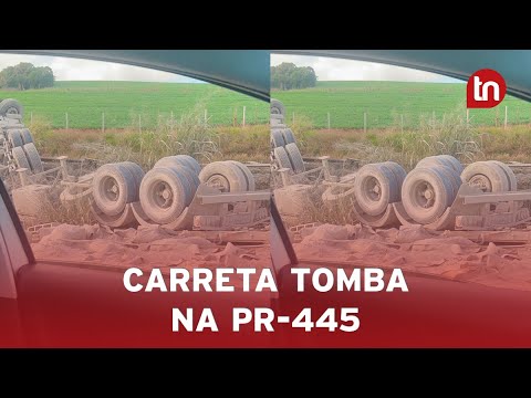 Imagens impressionantes! Carreta tomba na PR-445 entre Mauá e Tamarana
