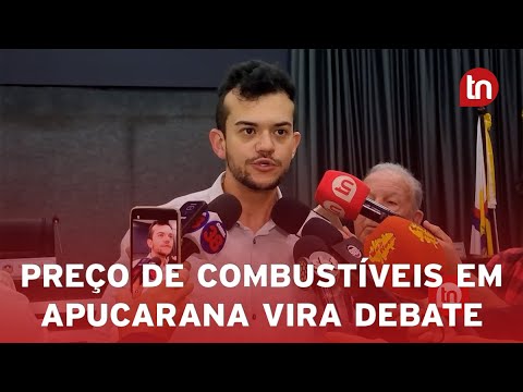 Preço de combustíveis em Apucarana vira debate em sessão da Câmara
