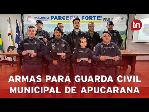 Prefeitura entrega armas para Guarda Civil Municipal de Apucarana