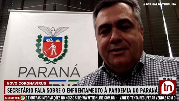 Secretário de saúde Beto Preto fala sobre o enfrentamento à pandemia de coronavírus no Paraná