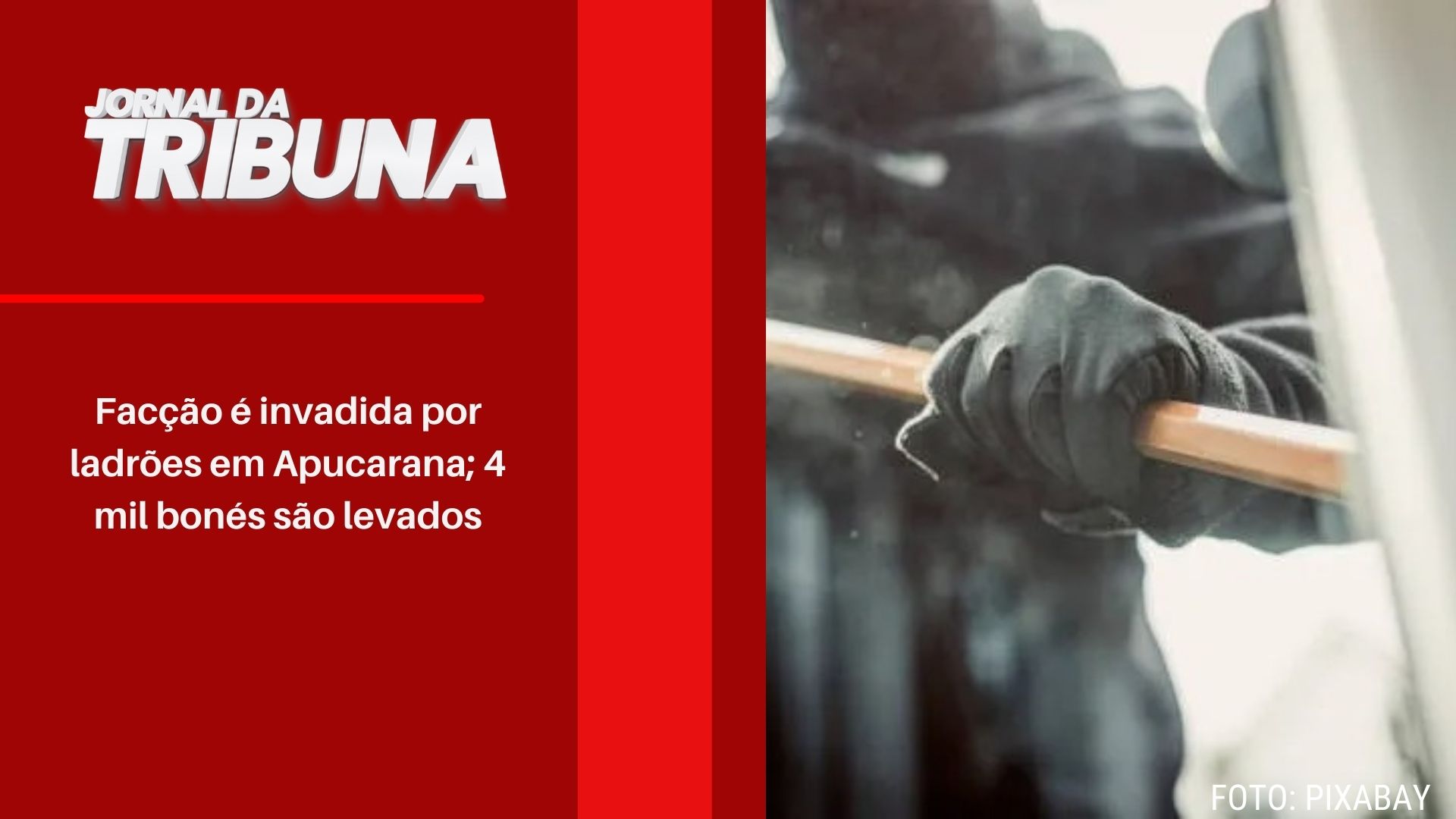 Facção é invadida por ladrões em Apucarana; 4 mil bonés são levados