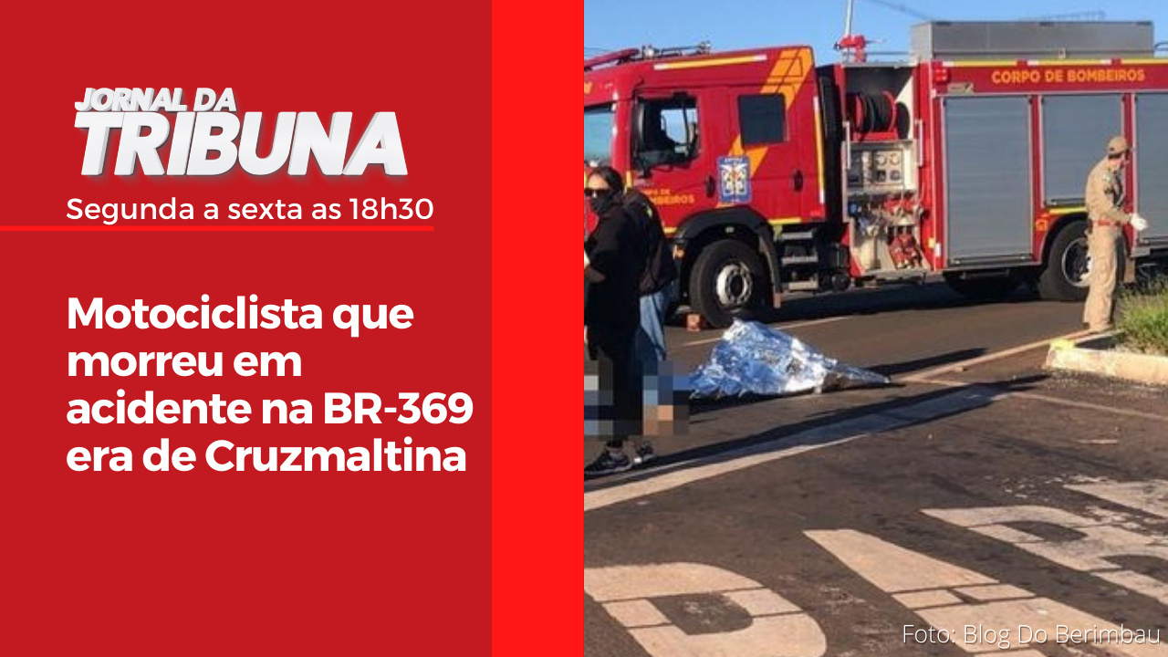 Motociclista que morreu em acidente na BR-369 era de Cruzmaltina