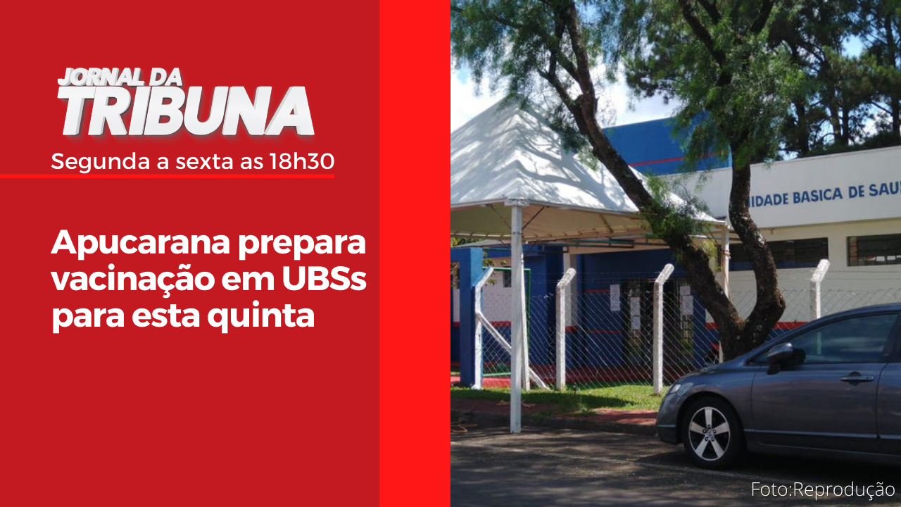 Apucarana prepara vacinação em UBSs para esta quinta