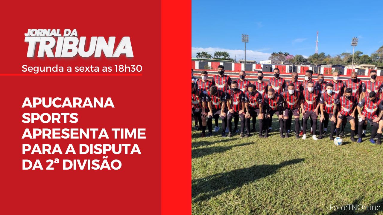 APUCARANA SPORTS APRESENTA TIME PARA A DISPUTA DA 2ª DIVISÃO