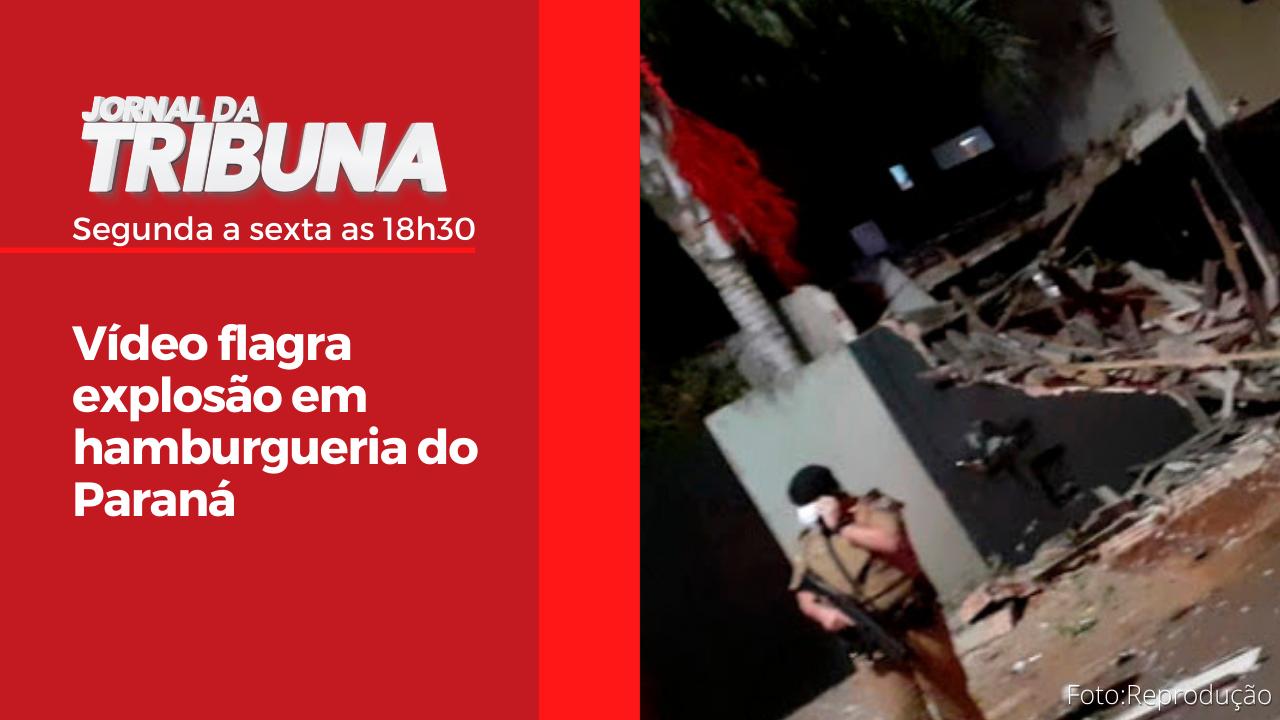 Vídeo flagra explosão em hamburgueria do Paraná