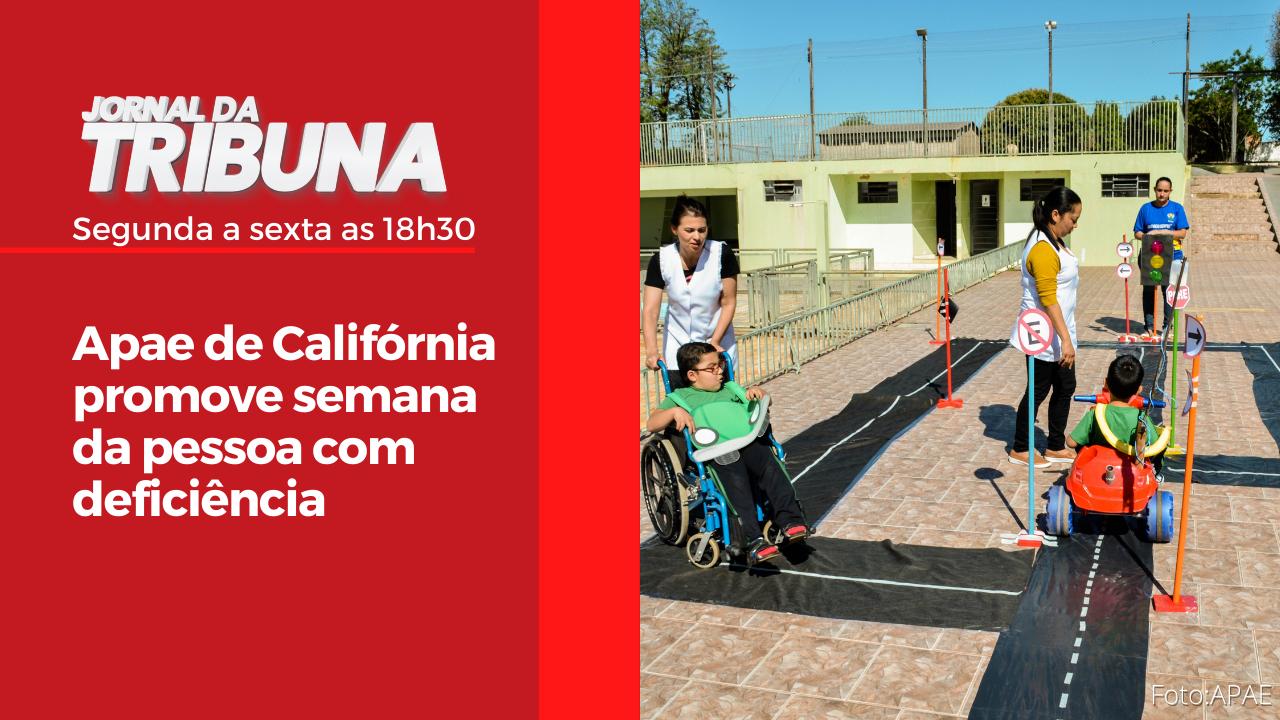 Apae de Califórnia promove semana da pessoa com deficiência