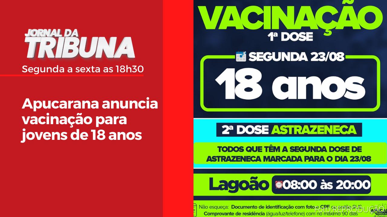 Apucarana anuncia vacinação para jovens de 18 anos