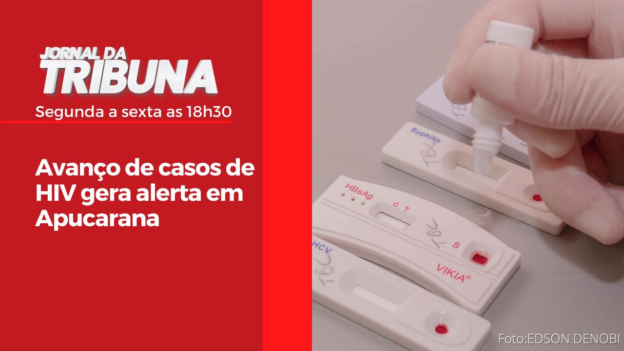 Avanço de casos de HIV gera alerta em Apucarana