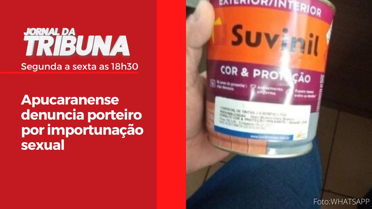 Apucaranense denuncia porteiro por importunação sexual
