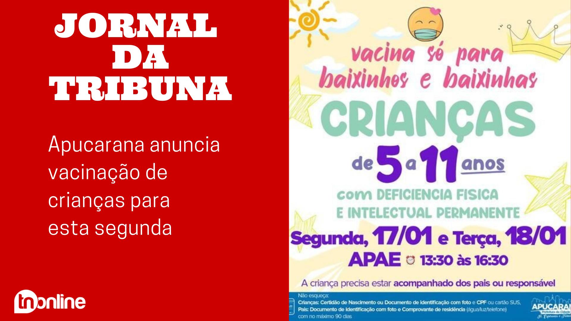 Apucarana anuncia vacinação de crianças para esta segunda