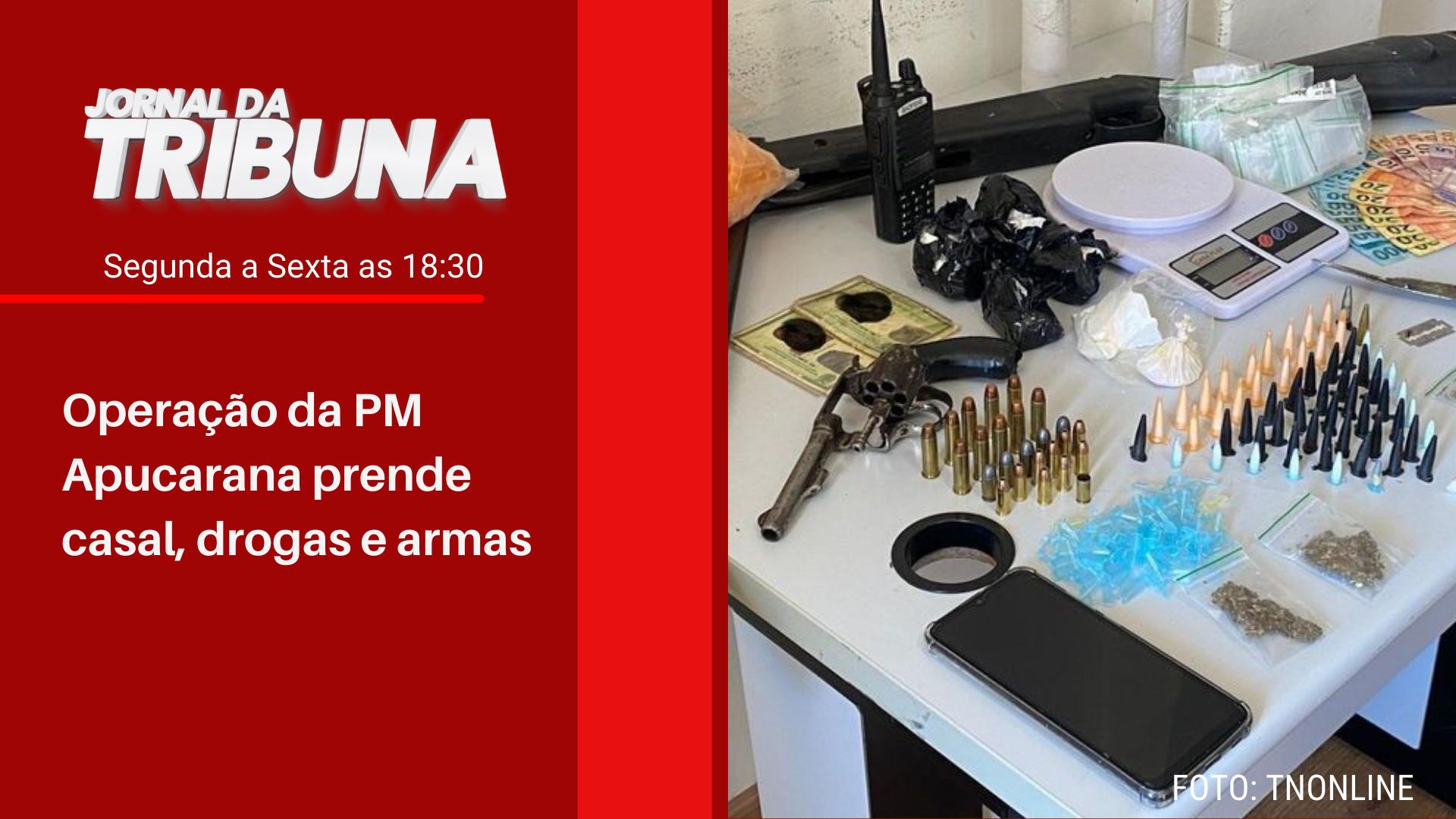 Operação da PM Apucarana prende casal, drogas e armas